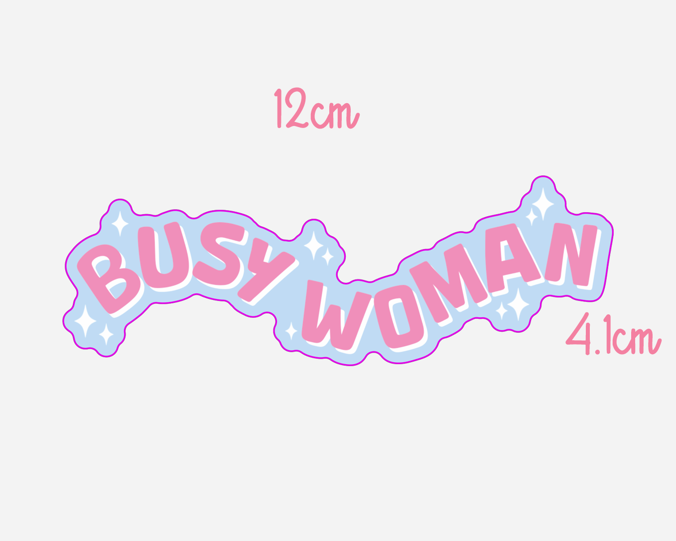 Busy Woman - Sabrina Carpenter Sticker