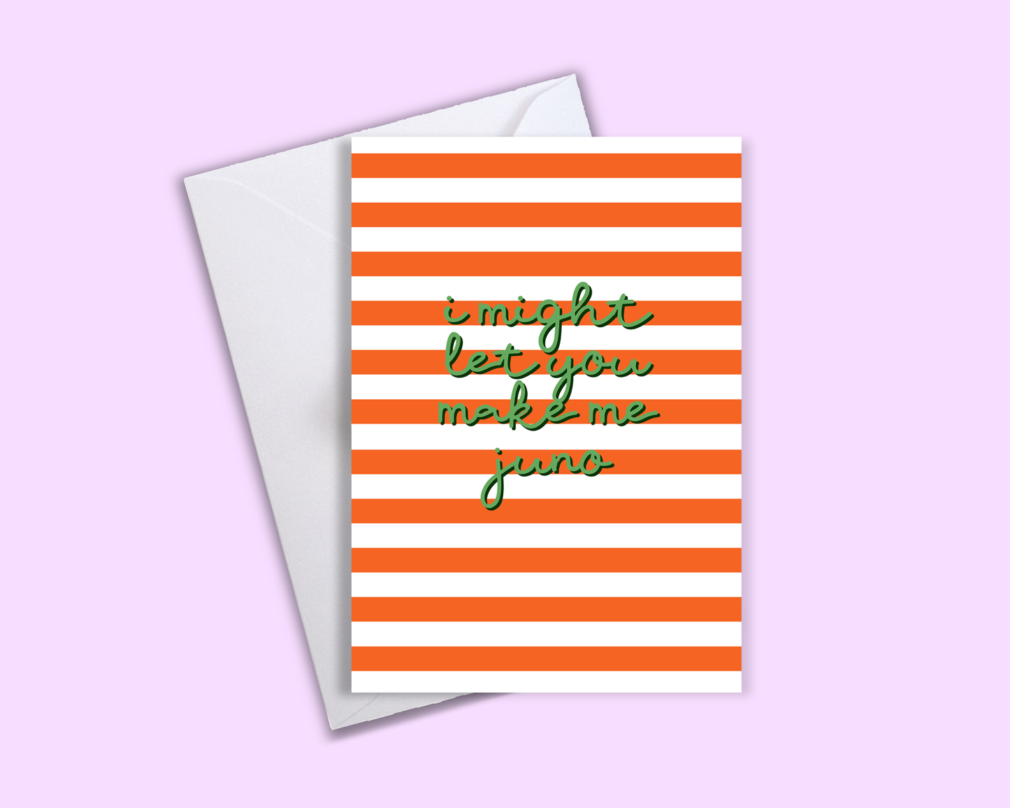 I Might Let You Make Me Juno - Sabrina Carpenter Card