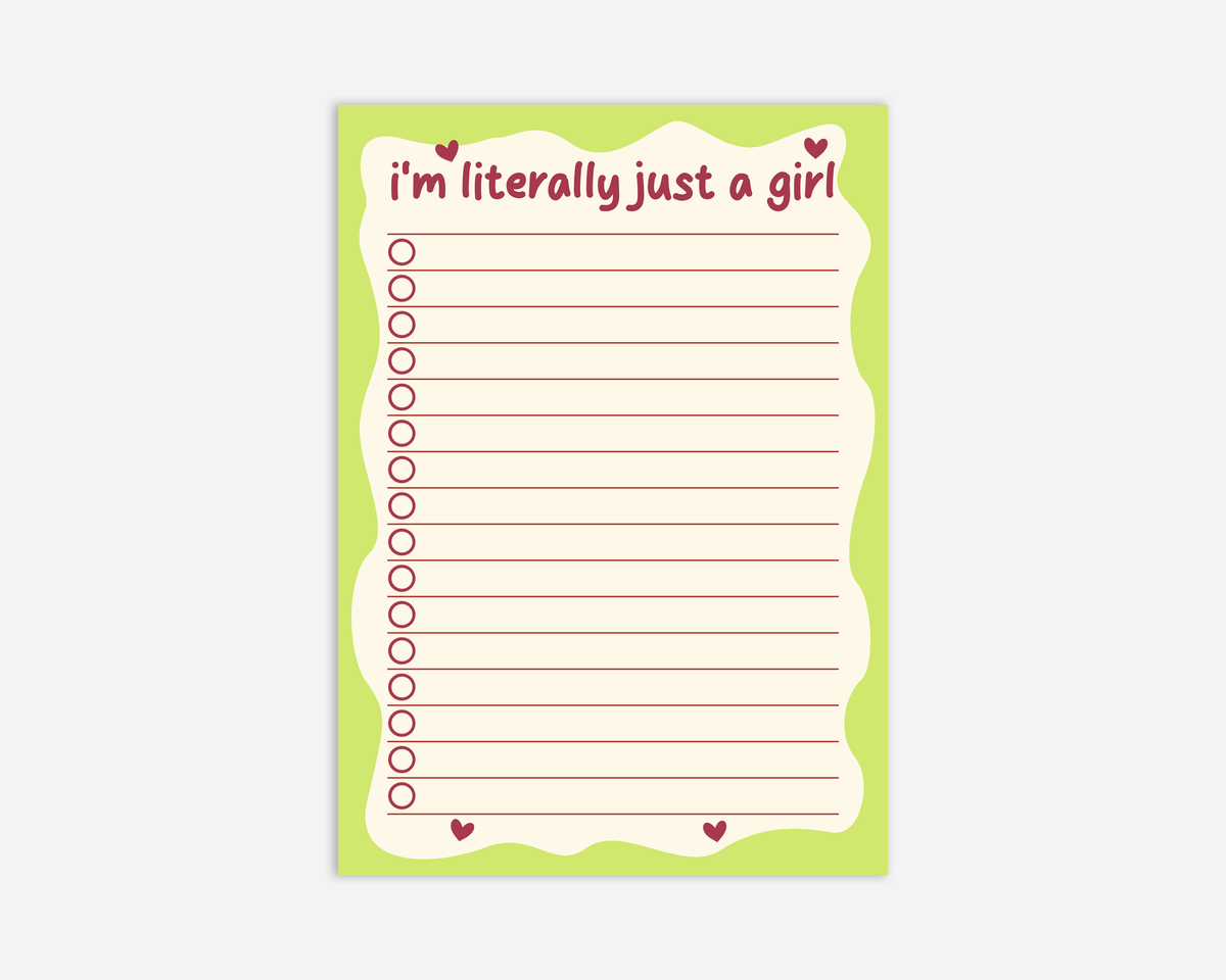 I'm Literally Just A Girl | A5 Notepad