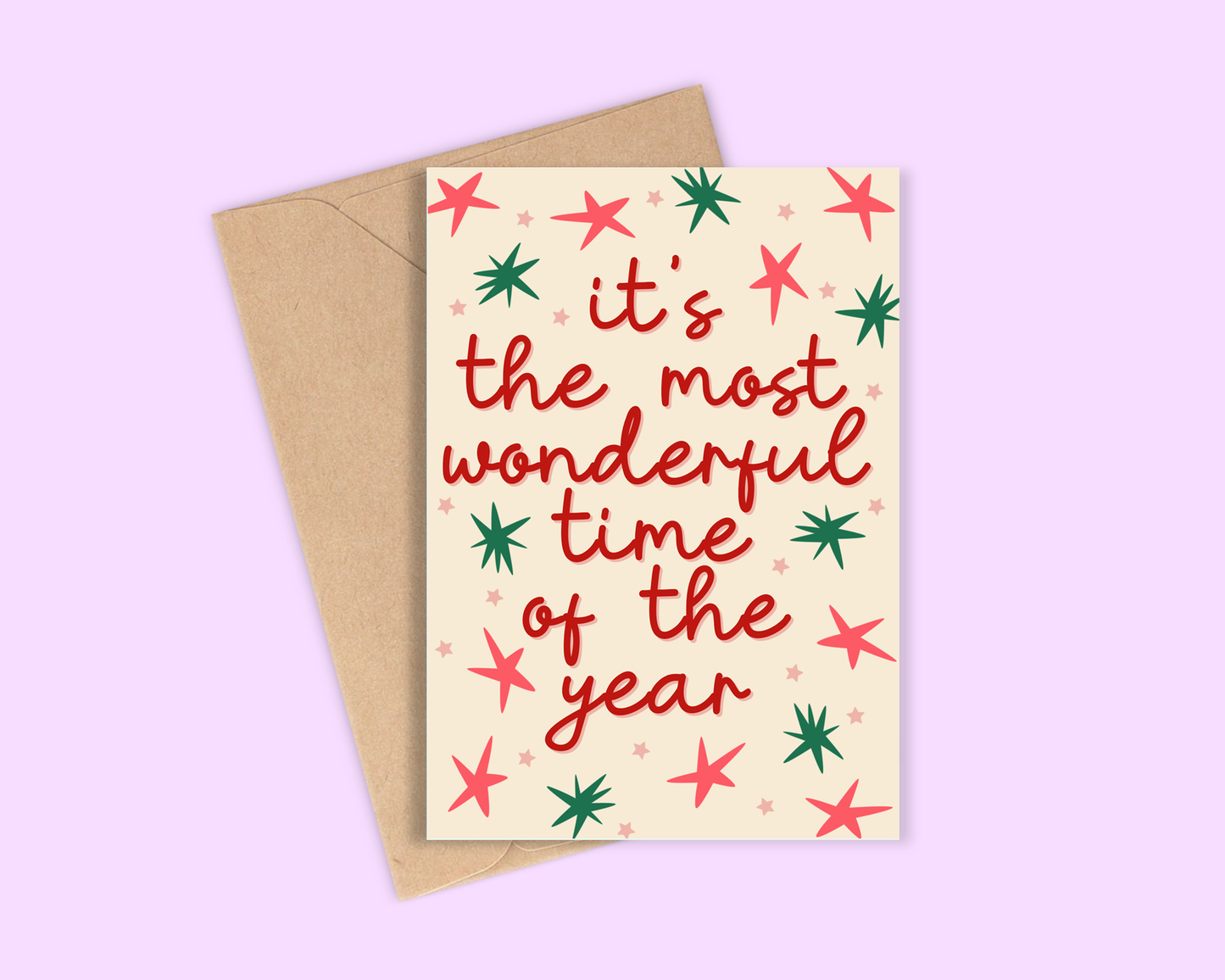 It's The Most Wonderful Time Of The Year - Christmas Greeting Card