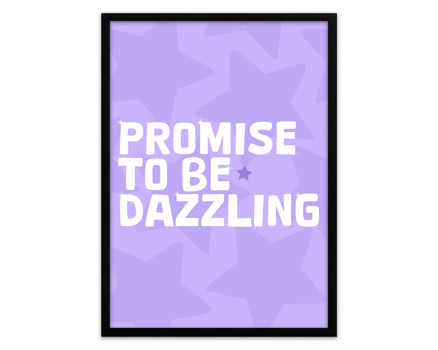 Promise To Be Dazzling - Taylor Swift Print