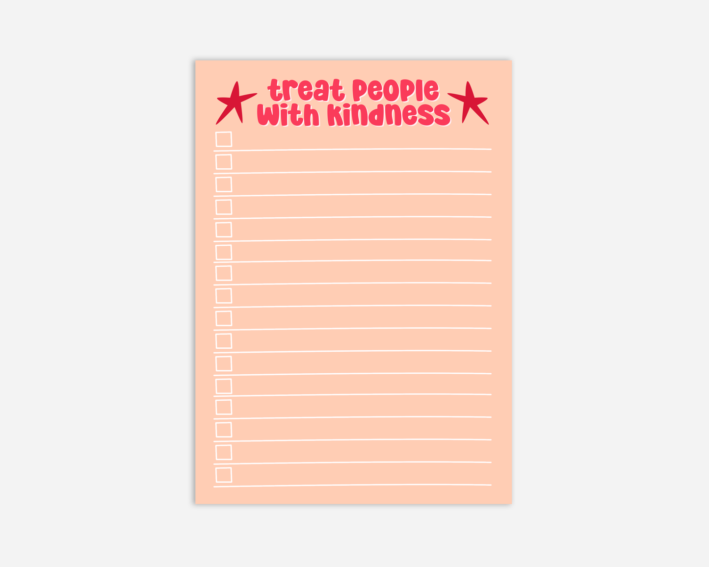 Treat People With Kindness - A5 Notepad / To Do List