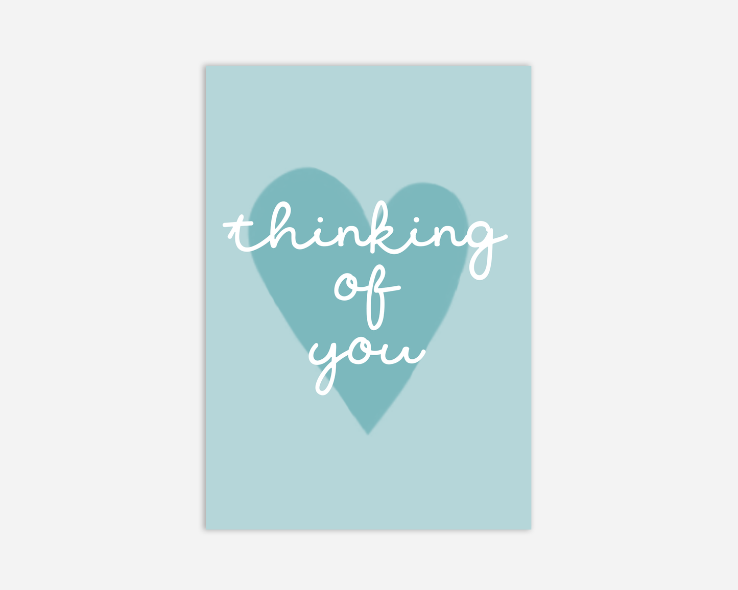 Thinking Of You - Greeting Card
