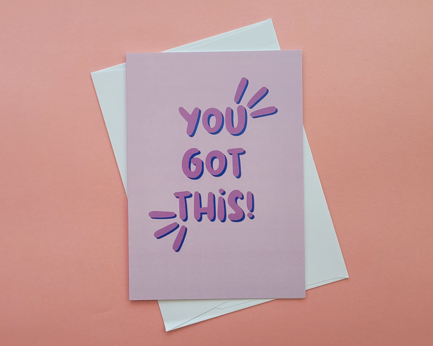 You Got This - Greeting Card