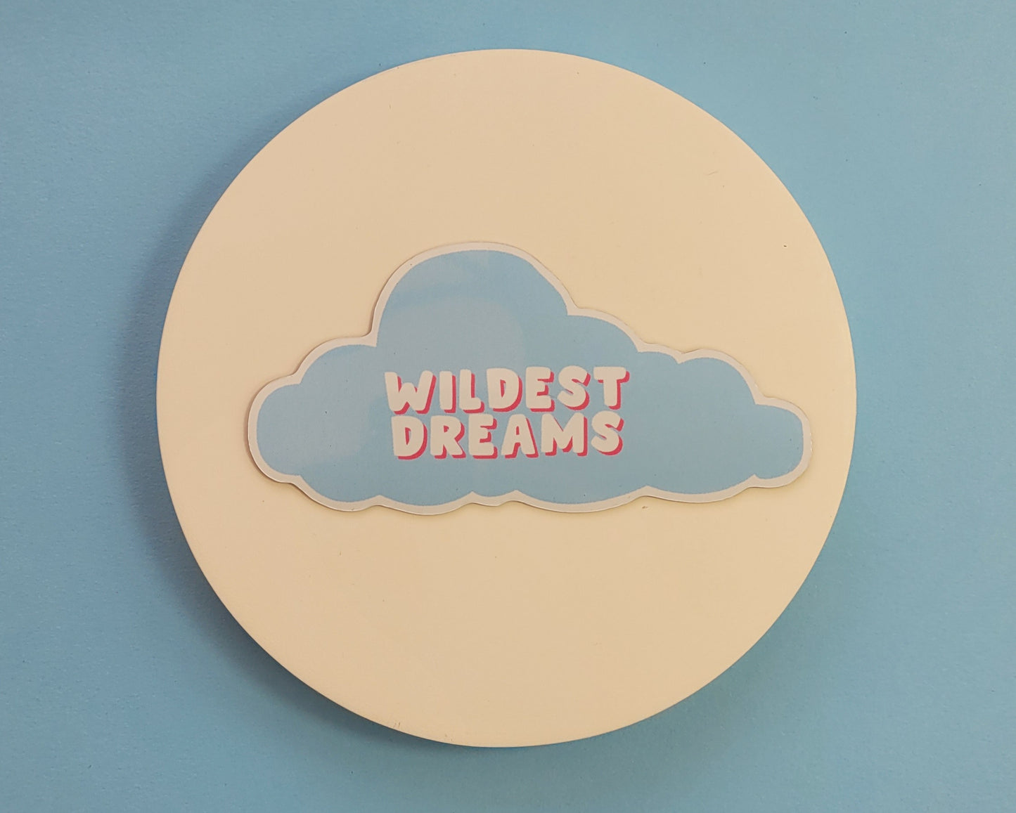 Wildest Dreams Magnet