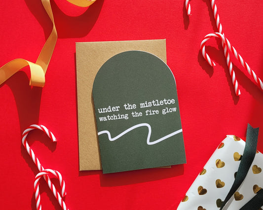 Under The Mistle Toe - Greeting Card