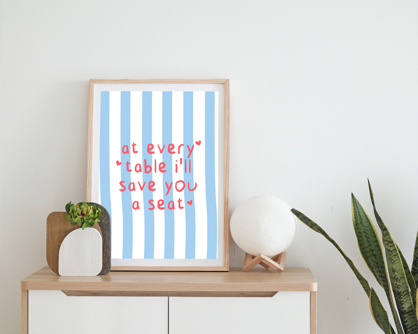At Every Table I'll Save You A Seat | Print
