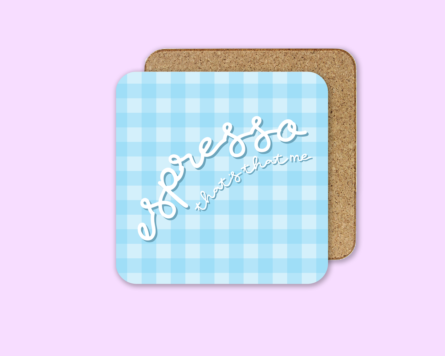 That's That Me Espresso - Sabrina Carpenter Coaster