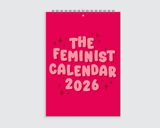 The Feminist Wall Calendar 2026 - A4