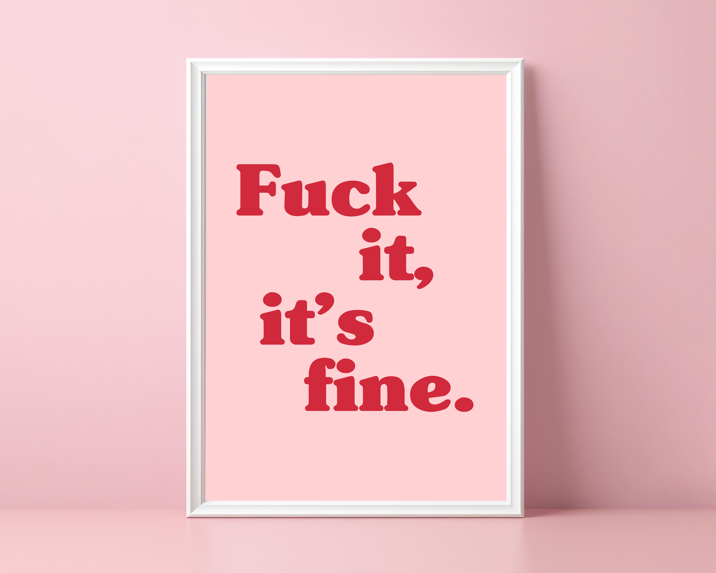 Fuck It It's Fine - Olivia Rodrigo Print