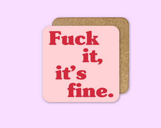 Fuck It It's Fine - Olivia Rodrigo Coaster