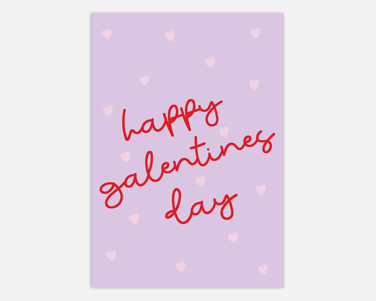 Happy Galentines Day - Greeting Card