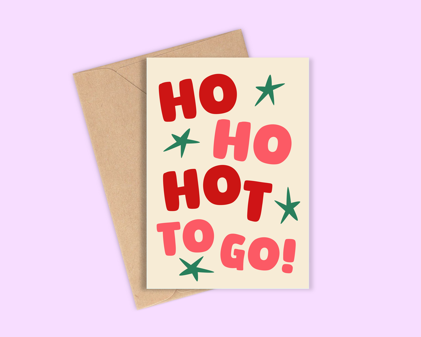 Ho Ho Hot To Go - Chappell Roan - Christmas Greeting Card