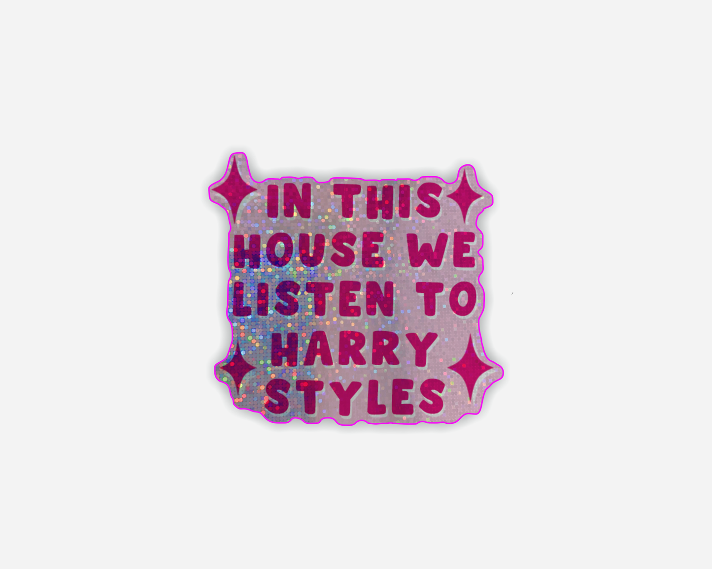 In This House We Listen To Harry Styles Magnet