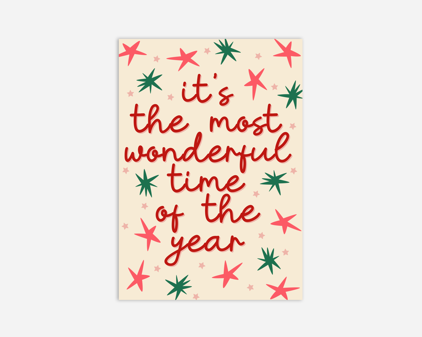 It's The Most Wonderful Time Of The Year - Christmas Greeting Card