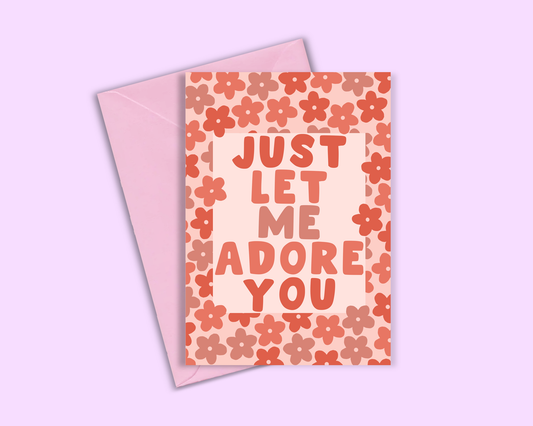 Just Let Me Adore You - Harry Styles - Greeting Card