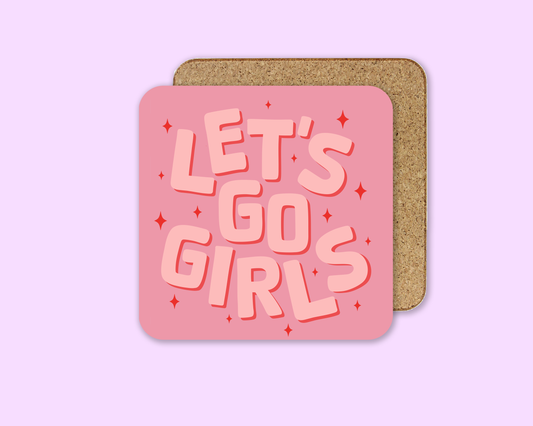Let's Go Girls - Shania Twain Coaster