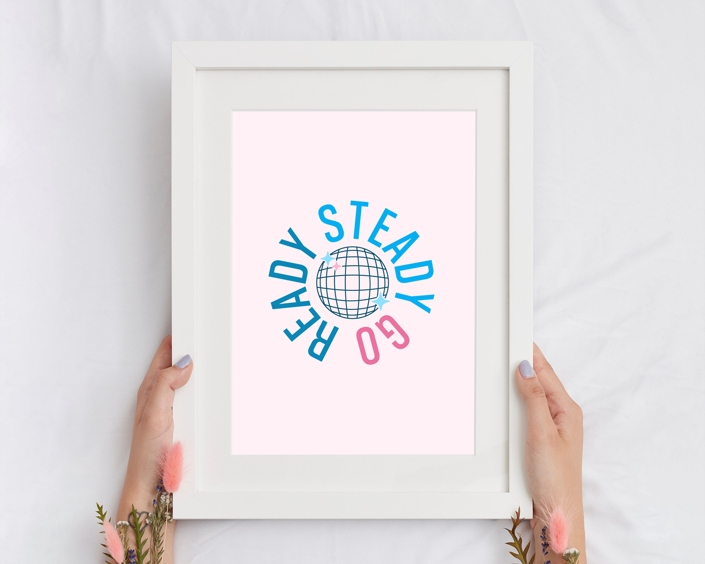 Ready Steady Go | Print