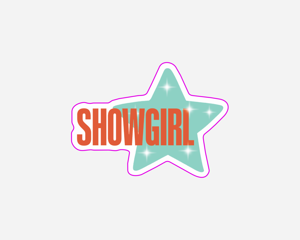 Showgirl | Sticker