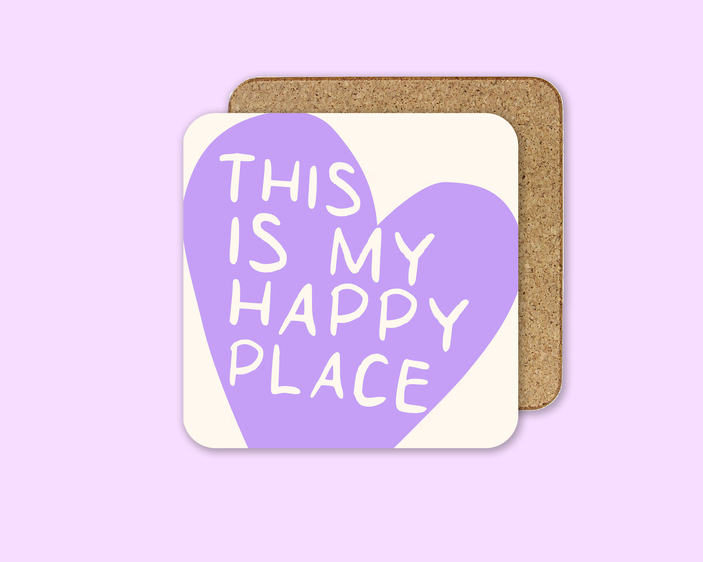 This Is My Happy Place - Coaster