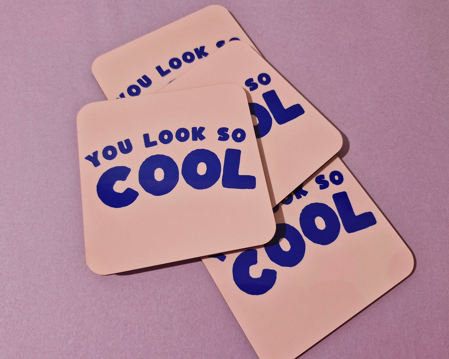 You Look So Cool - 1975 Coaster