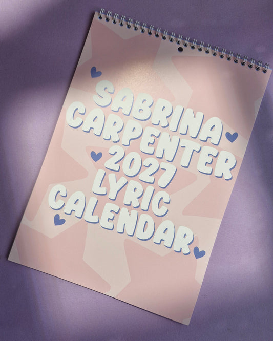 Sabrina Carpenter Lyrics | A4 Wall Calendar 2027