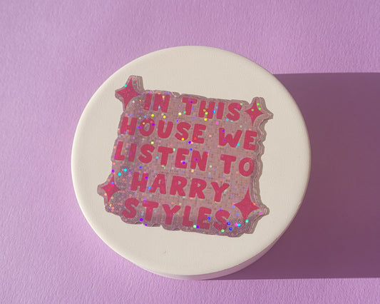 In This House We Listen To Harry Styles Magnet