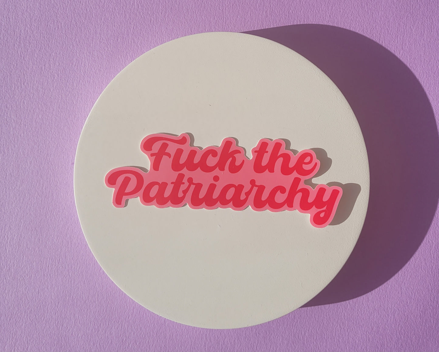 Fuck The Patriarchy Sticker